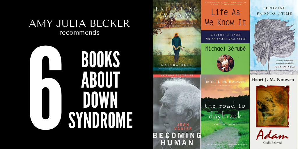 Read more about the article Amy Julia Recommends: 6 Books About Down Syndrome