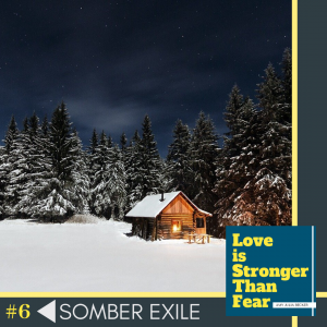 somber exile