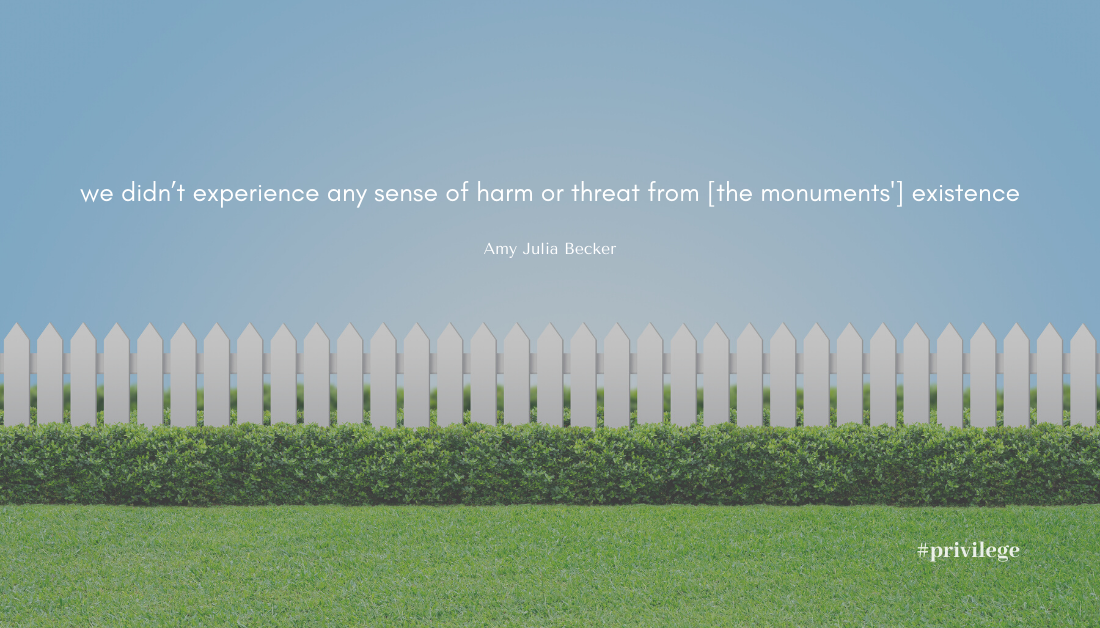 image graphic saying "we didn’t experience any sense of harm or threat from [the monuments'] existence"