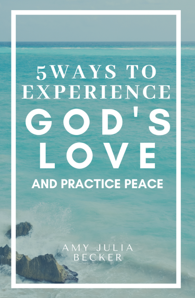 5 ways to experience God's love and practice peace book cover
