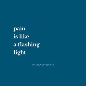 blue graphic with white text that says pain is like a flashing light