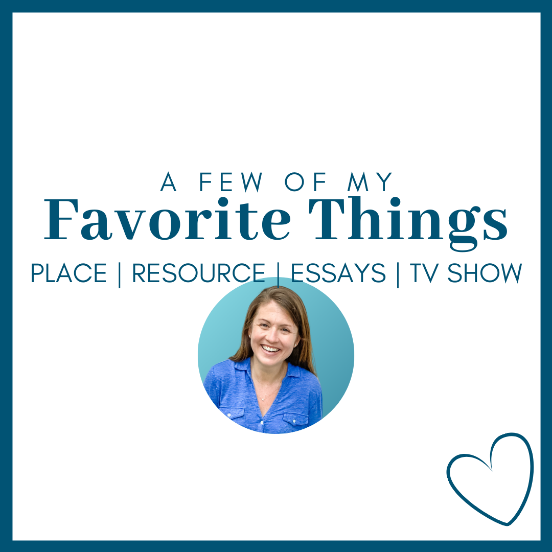 white graphic with blue border, with a circle photo of Amy Julia and blue text that says A Few of My Favorite Things Place | Resource | Essays | TV Show