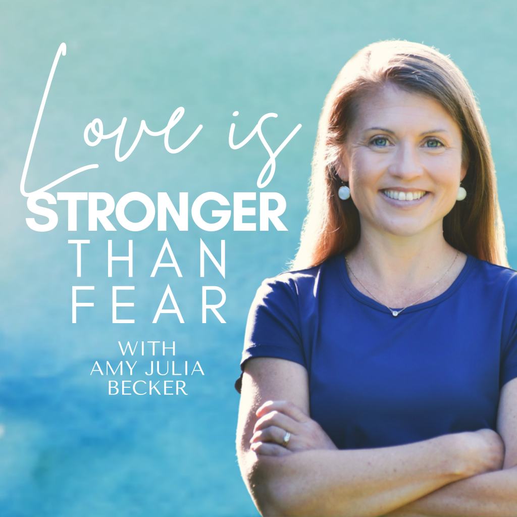 gradient blue graphic with the text Love Is Stronger Than Fear Podcast with Amy Julia Becker and a picture of Amy Julia Becker smiling at the camera with her arms folded in front of her