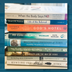 a stack of books that includes: When the Body Says No, Life of the Beloved, God's Hotel, No Cure for Being Human, Becoming Friends of Time, The Very Good Gospel, Disability and the Way of Jesus, Reconciling All Things, Hurting Yet Whole