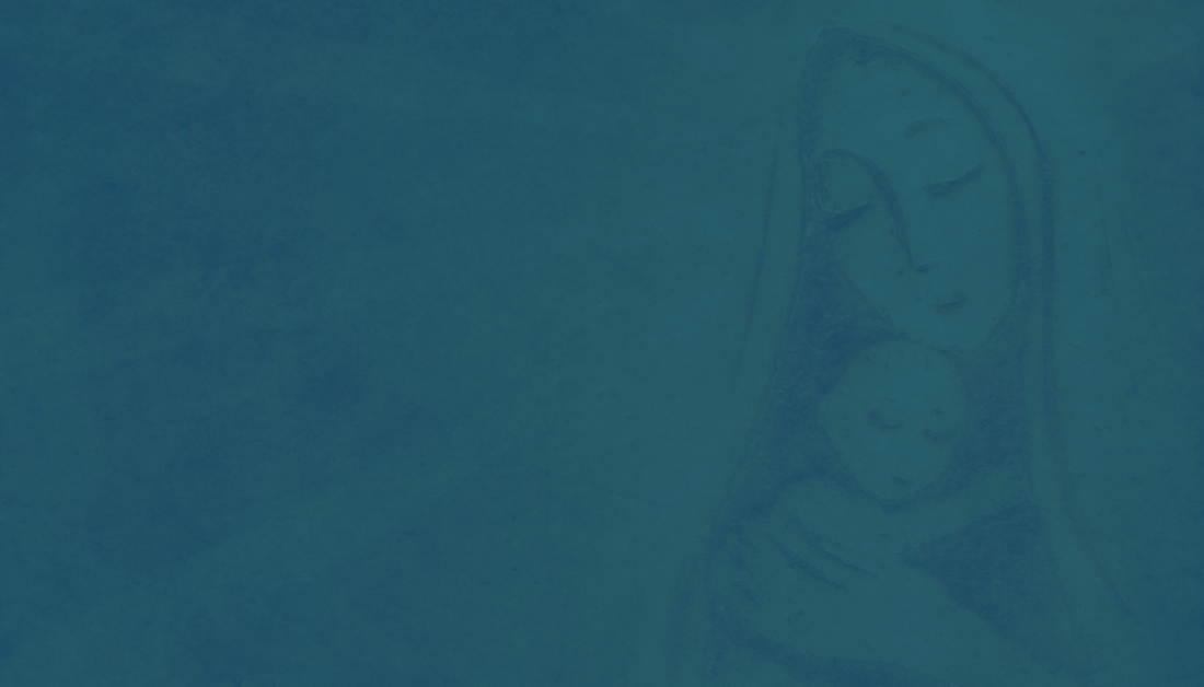blue graphic with faint sketch of Mary and baby Jesus