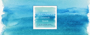 gradient blue graphic with text that says "Join Amy Julia's Launch Team"