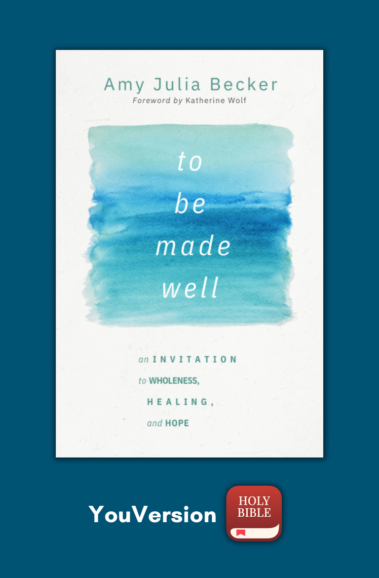 blue graphic with cover of To Be Made Well and YouVersion logo