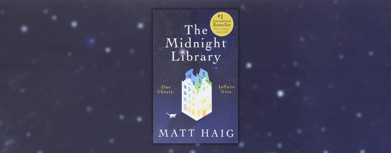 blue, starry night graphic with the cover of The Midnight Library