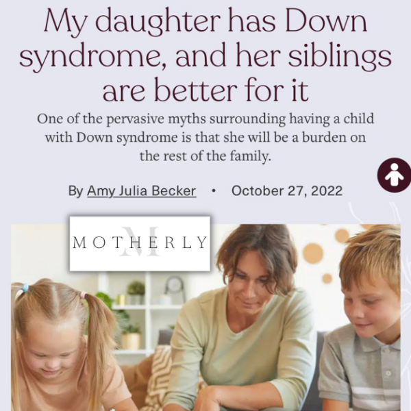 screenshot of Mother.ly essay: My daughter has Down syndrome, and her siblings are better for it