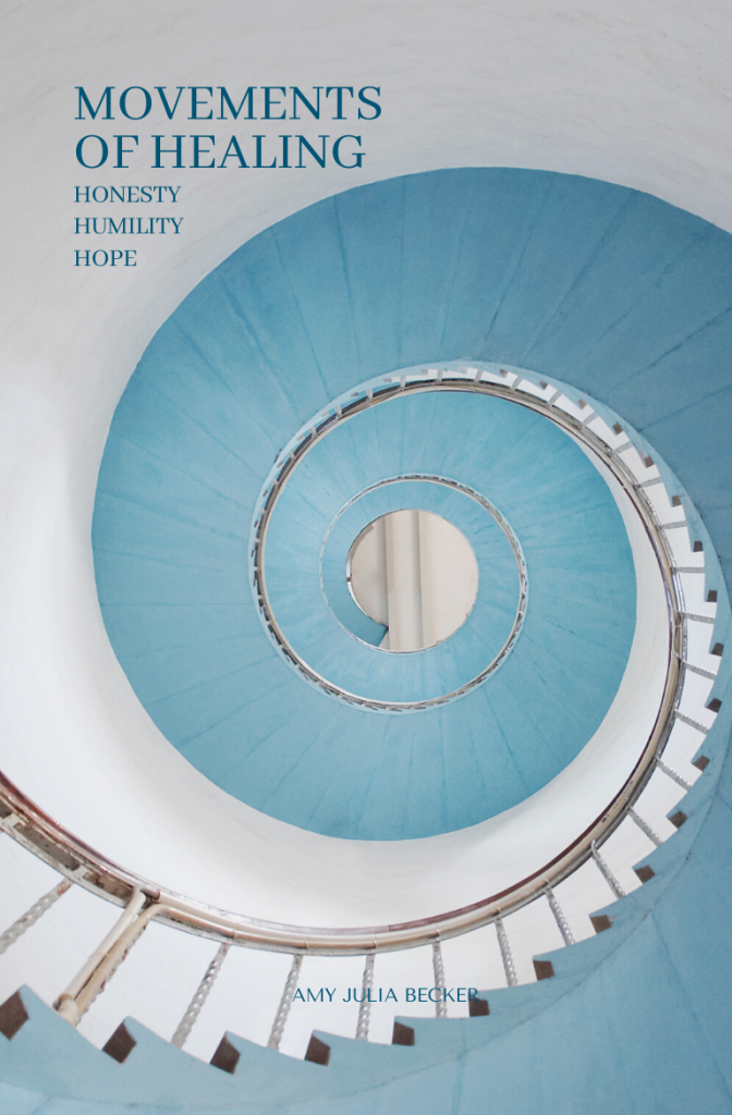 blue spiral staircase with text that says: Movements of Healing: Honesty. Humility. Hope.