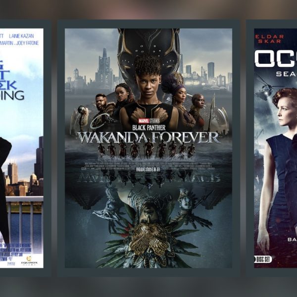 graphic with a blurred background and covers of three things to watch: My Big Fat Greek Wedding, Wakanda Forever, and Occupied