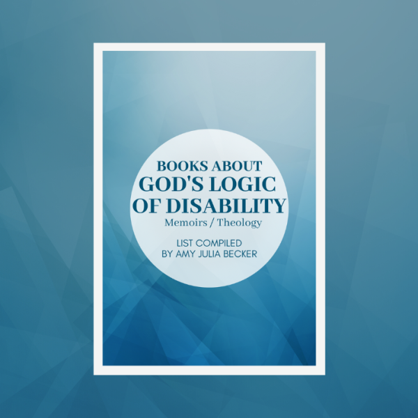 gradient blue graphic with the cover of the PDF resource: Books About God's Logic of Disability