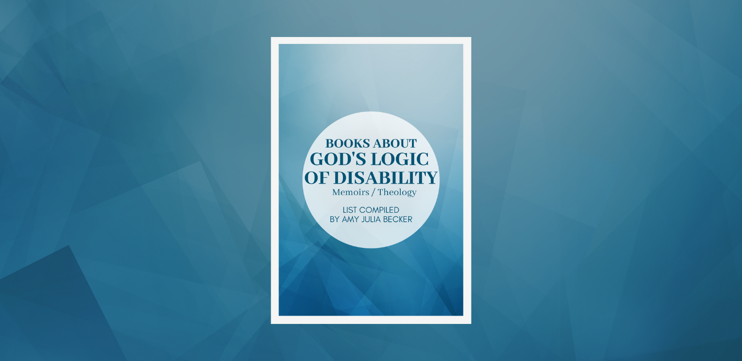gradient blue graphic with the cover of the PDF resource: Books About God's Logic of Disability