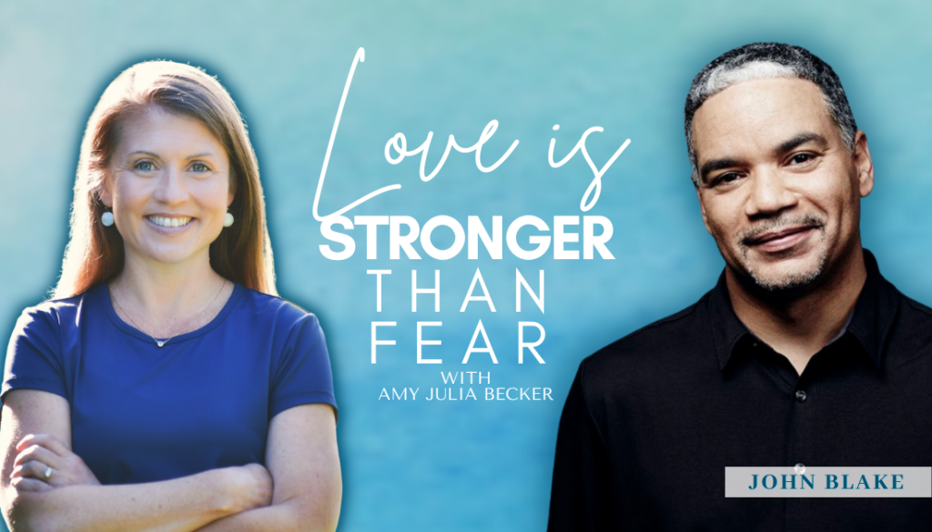 gradient blue graphic with cutout photos of Amy Julia Becker and John Blake and text that says Love Is Stronger Than Fear