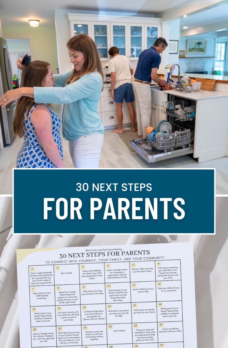 A warm, candid moment in a bright family kitchen. Amy Julia brushes Penny’s hair while Peter and William unload the dishwasher in the background. Overlaid text reads “30 Next Steps for Parents.” Below, a separate image shows a printed calendar titled “30 Next Steps for Parents to Connect with Yourself, Your Family, and Your Community,” featuring daily prompts like “Text a friend” and “Call a friend.”