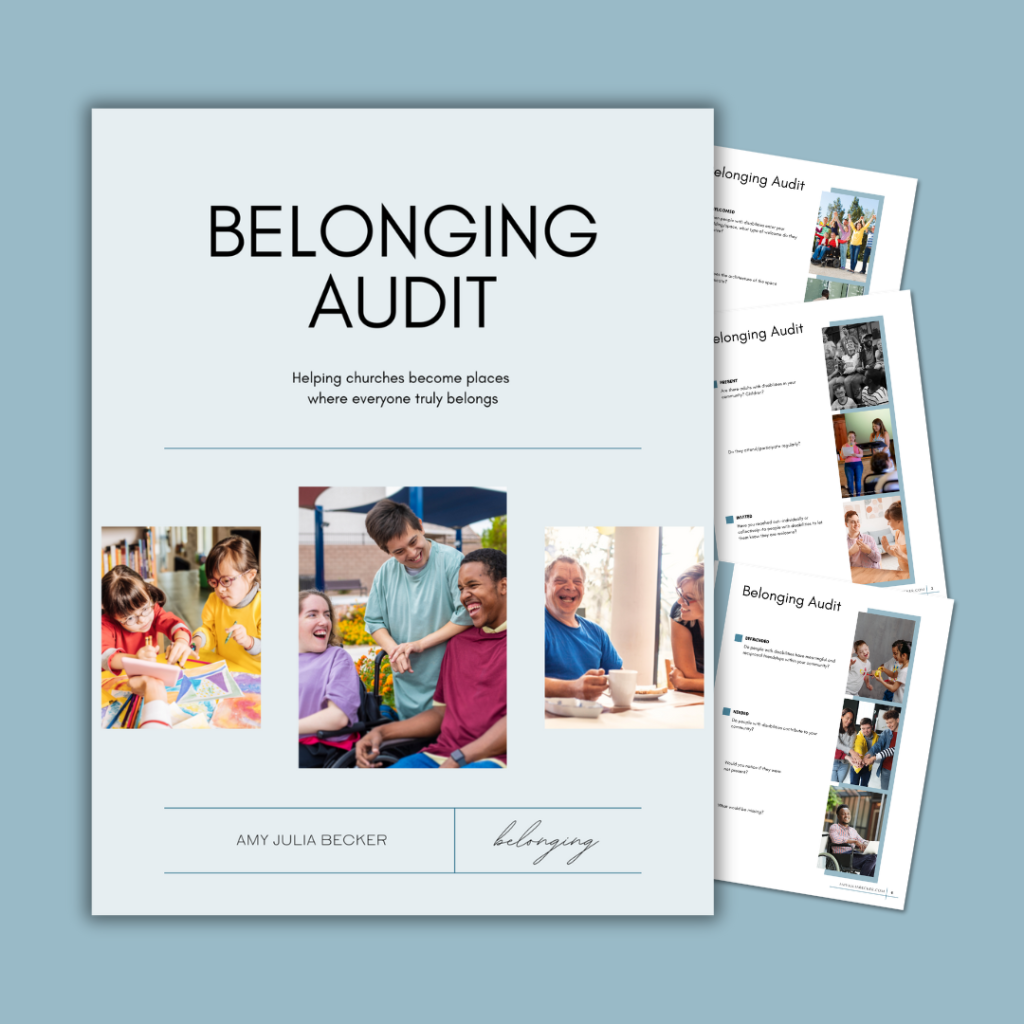 Cover and preview pages of a resource titled “Belonging Audit” by Amy Julia Becker. The subtitle reads, “Helping churches become places where everyone truly belongs.” The cover features three photos: two children drawing together, a diverse group of friends including a person in a wheelchair smiling outdoors, and two older adults laughing over coffee. Several interior pages with images and text are shown fanned out behind the cover. The design uses a light blue background with clean, modern typography.