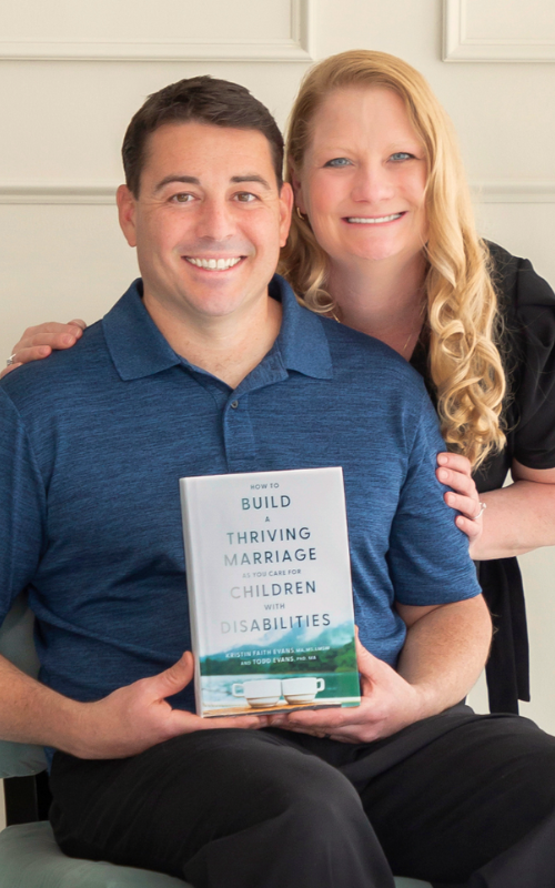 Todd and Kristin Evans pose with their new book: How to Build a THriving Marriage as You Care for Children with Disabilities