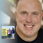 Mike Erre poses for a portrait outside. In the lower left is the cover of the “Take the Next Step with Amy Julia Becker” podcast with Penny, who has Down syndrome, walking with Amy Julia on a dirt path.