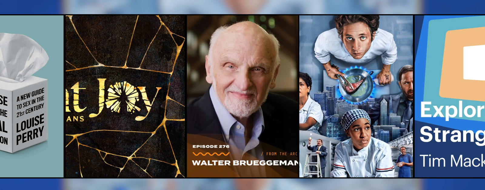 A collage of recommended books, a podcast episode featuring Walter Brueggemann, the TV series The Bear, and a podcast by Tim Mackie, arranged in vertical panels.