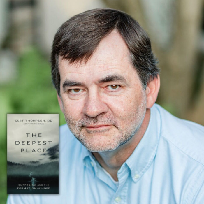 1 gradient blue graphic with photo of Curt Thompson, the book cover of the. Deepest Place, and text that says Love Is Stronger than Fear with Amy Julia Becker
