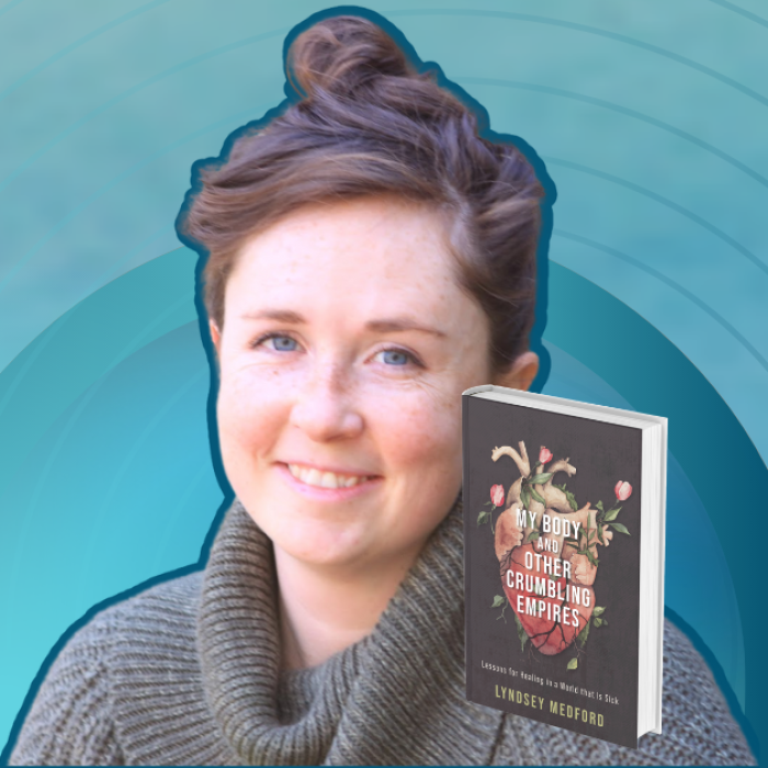 AJB-featured season 6(1560 × 628 px) – medford gradient blue graphic with cutout picture of Lindsey Medford, the book cover of My Body and Other Crumbling Empires, and text that says Love Is Stronger Than Fear