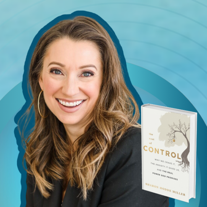 gradient blue graphic with cutout picture of Sharon Hodde Miller, the book cover of The Cost of Control, and text that says Love Is Stronger Than Fear.